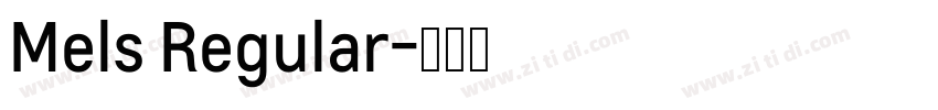 Mels Regular字体转换